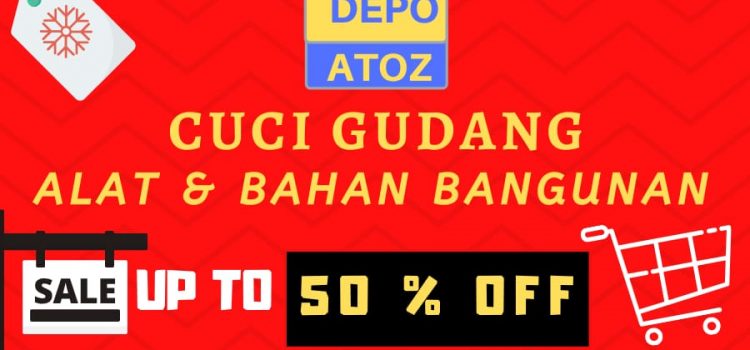 Promo akhir tahun DEPO ATOZ cuci gudang Promo akhir tahun DEPO ATOZ cuci gudang